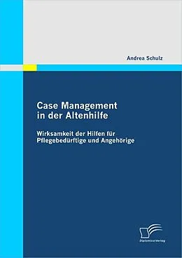E-Book (pdf) Case Management in der Altenhilfe von Andrea Schulz