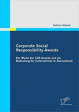 E-Book (pdf) Corporate Social Responsibility-Awards von Sabrina Schulze