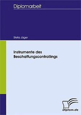 E-Book (pdf) Instrumente des Beschaffungscontrollings von Stella Ch. Jäger