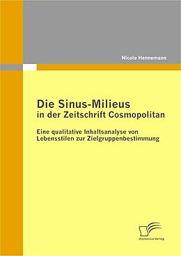 E-Book (pdf) Die Sinus-Milieus in der Zeitschrift Cosmopolitan von Nicole Hennemann