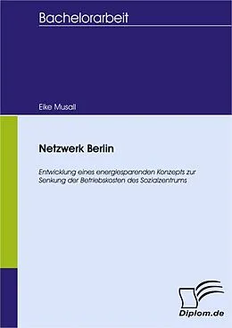 E-Book (pdf) Netzwerk Berlin von Eike Musall