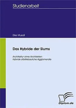 E-Book (pdf) Das Hybride der Slums von Eike Musall