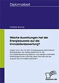 E-Book (pdf) Welche Auswirkungen hat der Energieausweis auf die Immobilienbewertung? von Christian Brunner