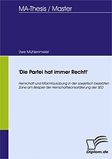 E-Book (pdf) 'Die Partei hat immer Recht!' von Uwe Mühlenmeier