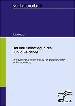 E-Book (pdf) Der Berufseinstieg in die Public Relations von Julia Laska