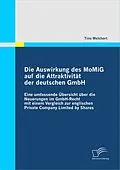 E-Book (pdf) Die Auswirkung des MoMiG auf die Attraktivität von Tino Melchert