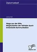 E-Book (pdf) Wege aus der Stille. Möglichkeiten der Teilhabe durch Unterstützte Kommunikation von Janina Heß