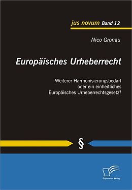 E-Book (pdf) Europäisches Urheberrecht von Nico Gronau