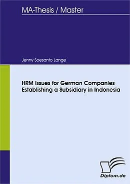 E-Book (pdf) HRM Issues for German Companies Establishing a Subsidiary in Indonesia von Jenny S. Lange