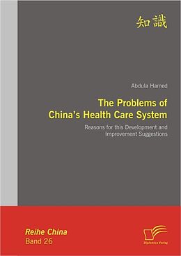 eBook (pdf) The Problems of China's Health Care System de Abdula Hamed