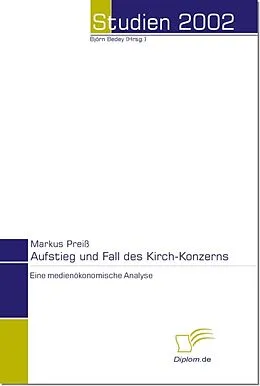 E-Book (pdf) Aufstieg und Fall des Kirch-Konzerns von Markus Preiß