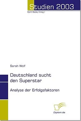 E-Book (pdf) Deutschland sucht den Superstar von Sarah Wolf