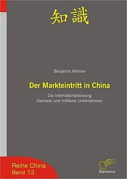 E-Book (pdf) Der Markteintritt in China von Benjamin Höhner