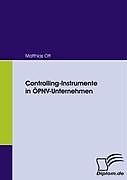 Kartonierter Einband Controlling-Instrumente in ÖPNV-Unternehmen von Matthias Ott