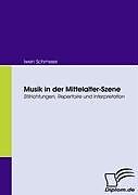 Kartonierter Einband Musik in der Mittelalter-Szene von Iwen Schmees