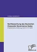 Kartonierter Einband Nichtbeachtung des Deutschen Corporate Governance Kodex von Andrea Lauterbach