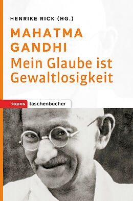 Kartonierter Einband Mahatma Gandhi von Mahatma Gandhi