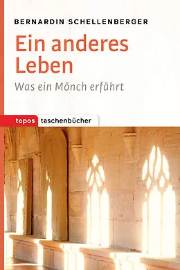 E-Book (pdf) Ein anderes Leben von Bernardin Schellenberger