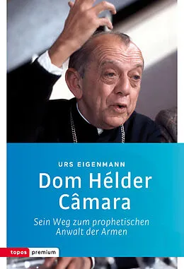 E-Book (pdf) Dom Hélder Câmara von Urs Eigenmann