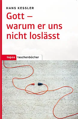E-Book (pdf) Gott  warum er uns nicht loslässt von Hans Kessler
