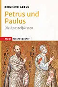 E-Book (epub) Petrus und Paulus von Reinhard Abeln