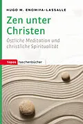 E-Book (epub) Zen unter Christen von Hugo M. Enomiya-Lassalle