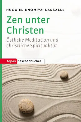 E-Book (epub) Zen unter Christen von Hugo M. Enomiya-Lassalle