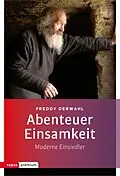 E-Book (epub) Abenteuer Einsamkeit von Freddy Derwahl