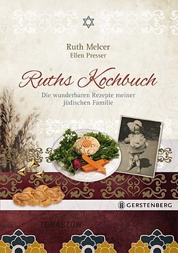 Kartonierter Einband Ruths Kochbuch von Ruth Melcer, Ellen Presser