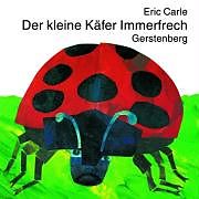 Pappband Der kleine Käfer Immerfrech von Eric Carle