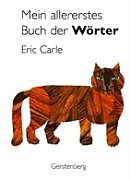 Fester Einband Mein allererstes Buch der Wörter von Eric Carle