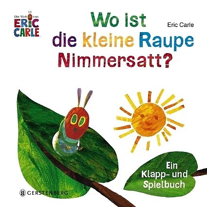 Wo ist die kleine Raupe Nimmersatt? - Eric Carle - Buch ...