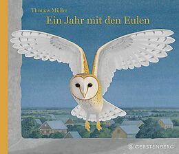 Fester Einband Ein Jahr mit den Eulen von Thomas Müller