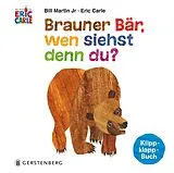 Pappband Brauner Bär, wen siehst denn du? von Eric Carle, Bill Martin jr.