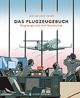 Fester Einband Das Flugzeugebuch von Jan Van Der Veken
