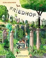 Fester Einband Friedhof von Eilika Mühlenberg