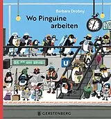 Fester Einband Wo Pinguine arbeiten von Barbara Drobny