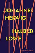 E-Book (epub) Halber Löwe von Johannes Herwig
