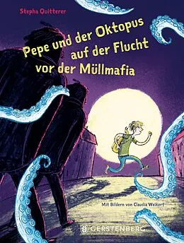 E-Book (epub) Pepe und der Oktopus auf der Flucht vor der Müllmafia von Stepha Quitterer