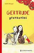 E-Book (epub) Gertrude grenzenlos von Judith Burger