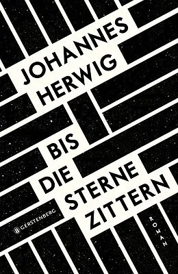 E-Book (epub) Bis die Sterne zittern von Johannes Herwig