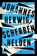 E-Book (epub) Scherbenhelden von Johannes Herwig