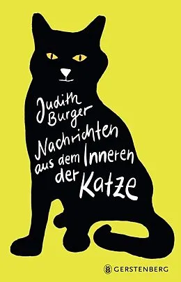 E-Book (epub) Nachrichten aus dem Inneren der Katze von Judith Burger