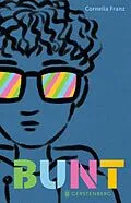 E-Book (epub) Bunt von Cornelia Franz