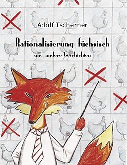 Kartonierter Einband Rationalisierung füchsisch von Adolf Tscherner