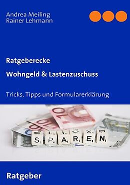 Kartonierter Einband Wohngeld &amp; Lastenzuschuss von Andrea Meiling, Rainer Lehmann