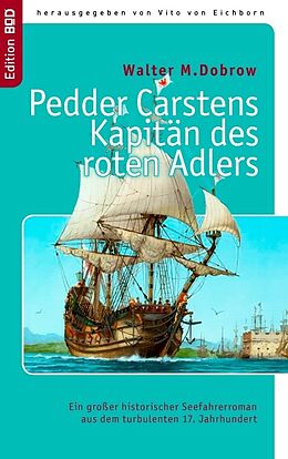 Kartonierter Einband Pedder Carstens Kapitän des roten Adlers von Walter M. Dobrow