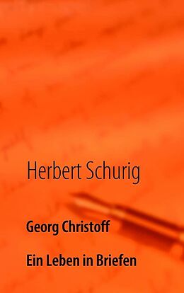 Kartonierter Einband Georg Christoff von Herbert Schurig