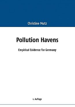 Kartonierter Einband Pollution Havens von Christine Mutz