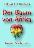 E-Book (epub) Der Baum von Afrika von Gerhard Schumann